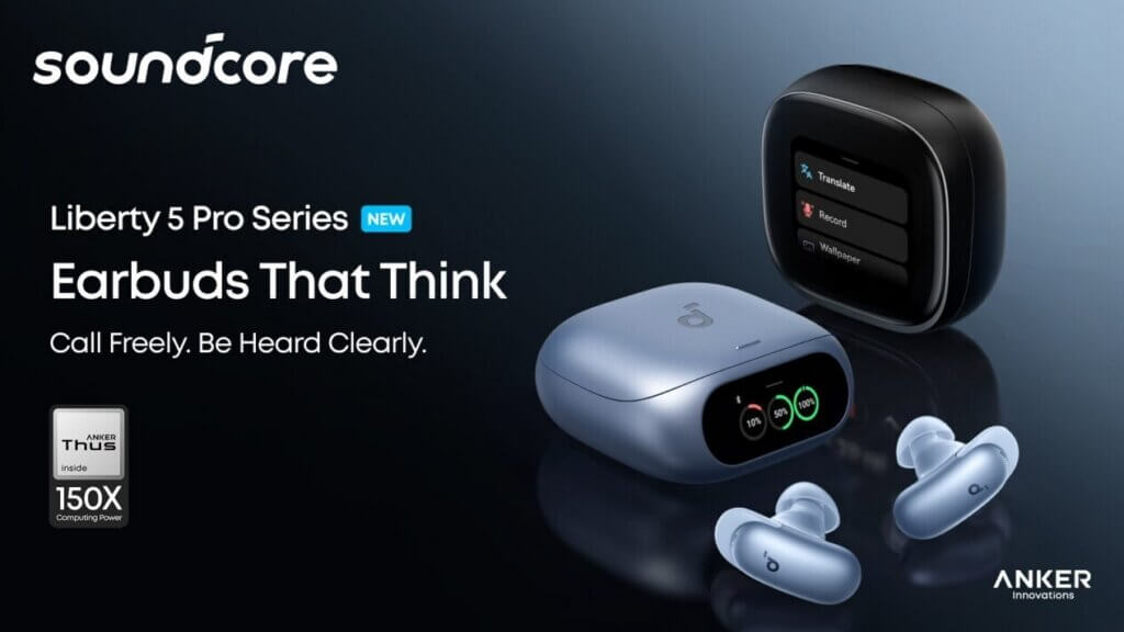 Anker Soundcore Liberty 5 Pro e Pro Max: uma Nova Era nos Earbuds